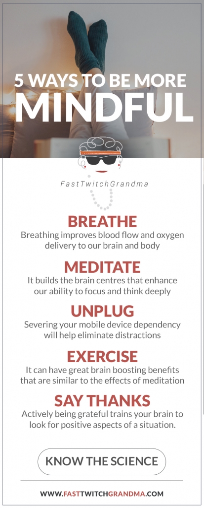 5 Ways to be more Mindful