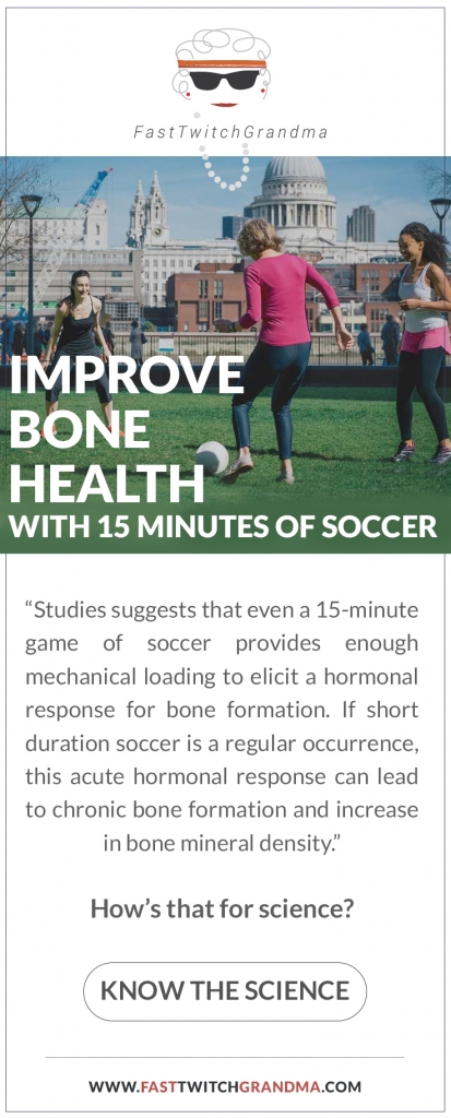 Improve Bone Health with 15 Minutes of Soccer